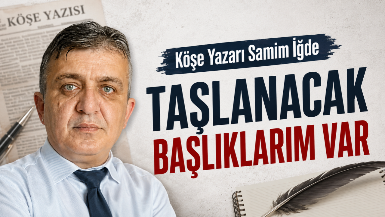 Taşlanacak Başlıklarım Var