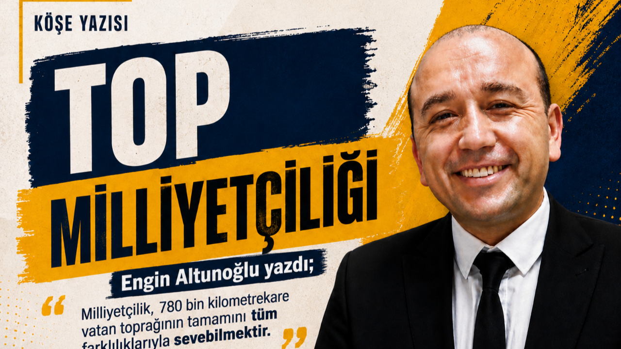 TOP MİLLİYETÇİLİĞİ!